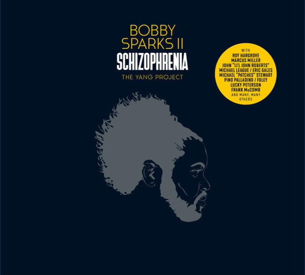 SPARKS II,BOBBY - SCHIZOPHRENIA