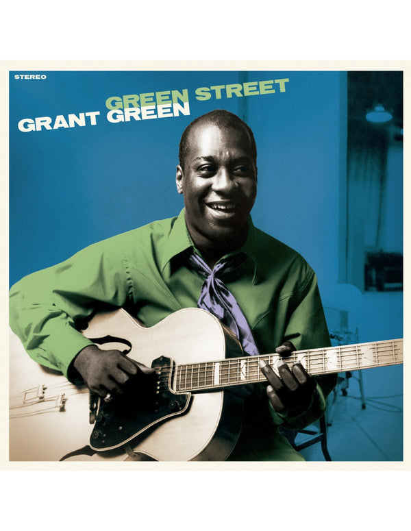 GREEN,GRANT - GREEN STREET (LIMITED/BLUE VINYL)