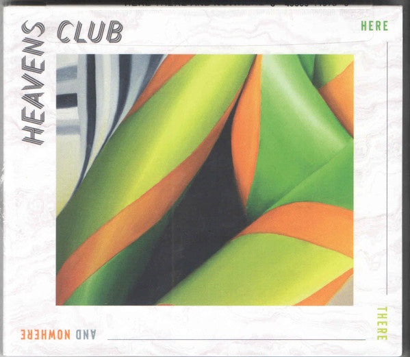 HEAVEN'S CLUB - HERE THERE & NOWHERE