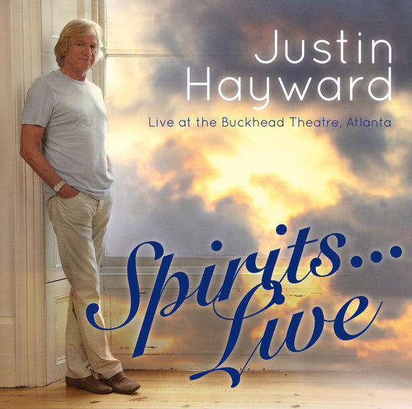 HAYWARD JUSTIN - SPIRITS LIVE: AT THE BUCKHEAD THEATER ATLANTA