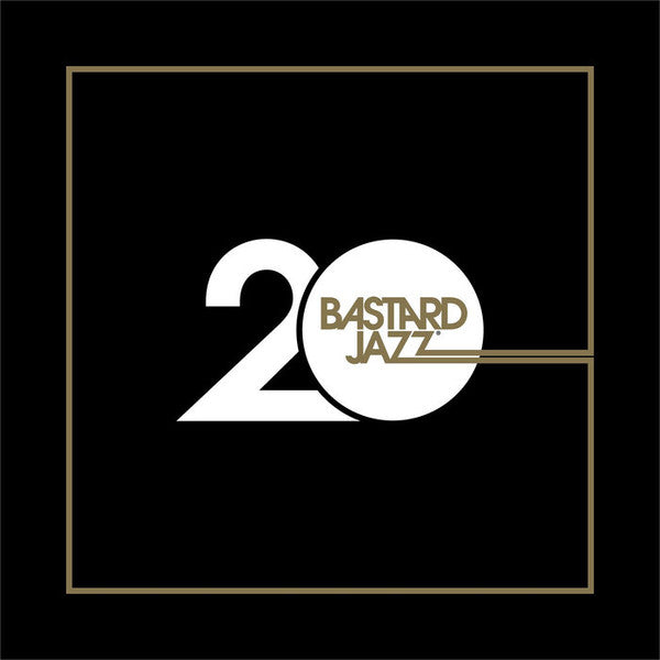 VARIOUS ARTISTS - 20 YEARS OF BASTARD JAZZ (4LP)