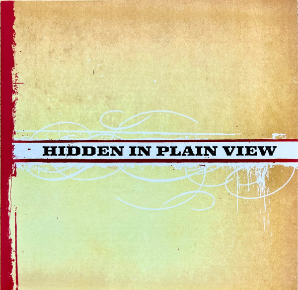 HIDDEN IN PLAIN VIEW - HIDDEN IN PLAIN VIEW (COLOR IN COLOR/SPLATTER VINYL)