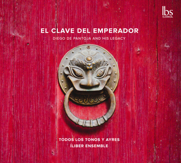 TODOS LOS TONOS Y AIRES; ILIBER ENSEMBLE - EL CLAVE DE EMPERADOR