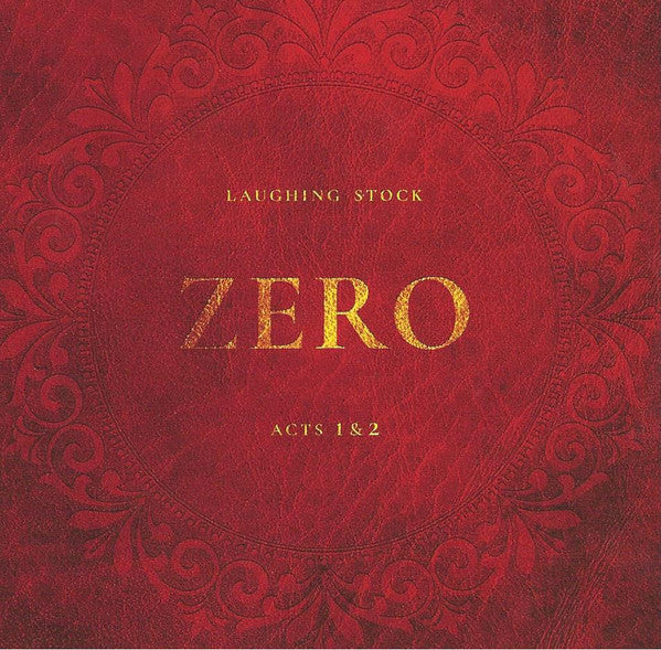 LAUGHING STOCK - ZERO, ACTS 1 & 2