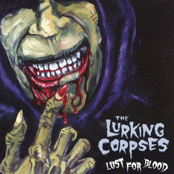 LURKING CORPSES - LUST FOR BLOOD