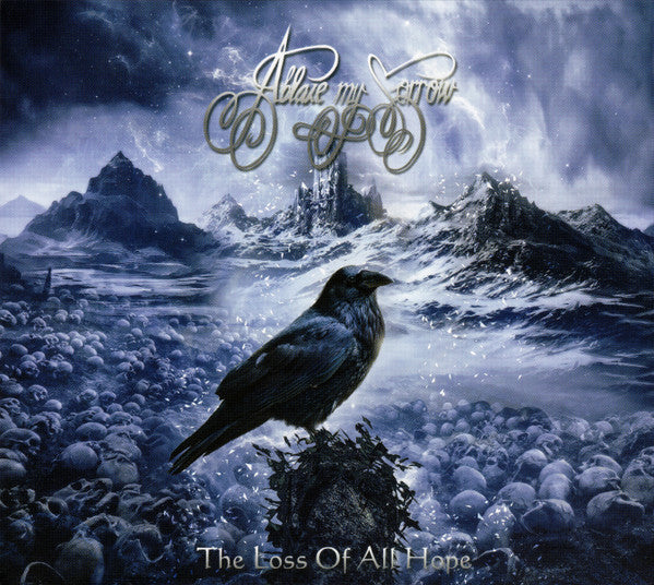 ABLAZE MY SORROW - LOSS OF ALL HOPE (DIGI PACK)