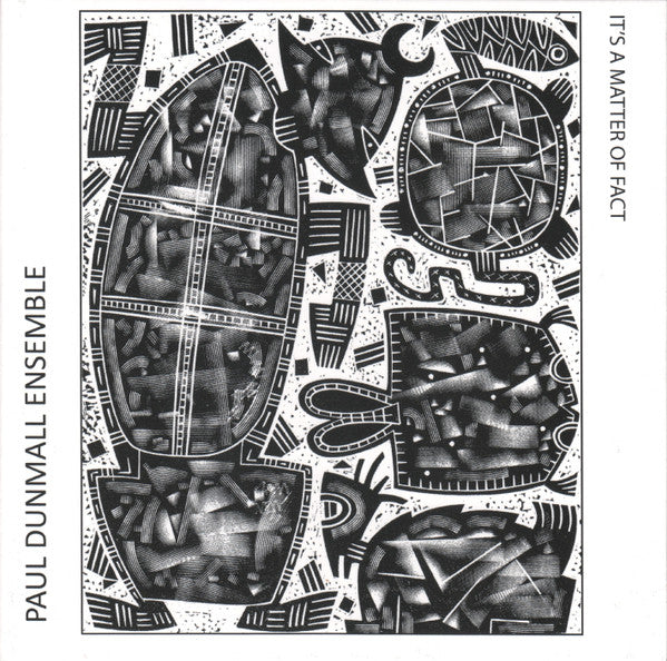 PAUL DUNMALL ENSEMBLE - IT'S A MATTER OF FACT