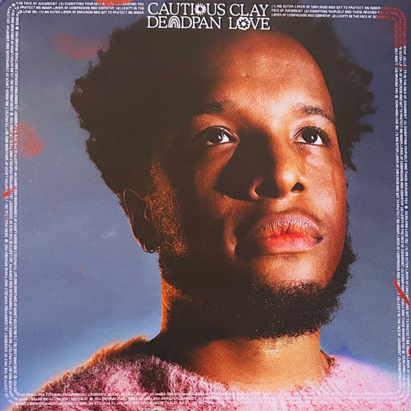 CAUTIOUS CLAY - DEADPAN LOVE