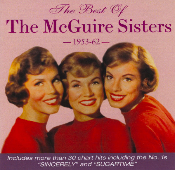 MCGUIRE SISTERS - BEST OF 1953-62