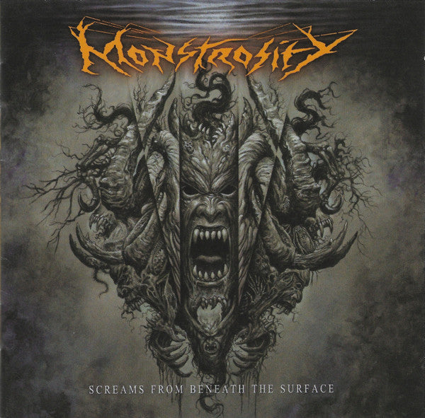 MONSTROSITY - SCREAMS FROM BENEATH THE SURFACE