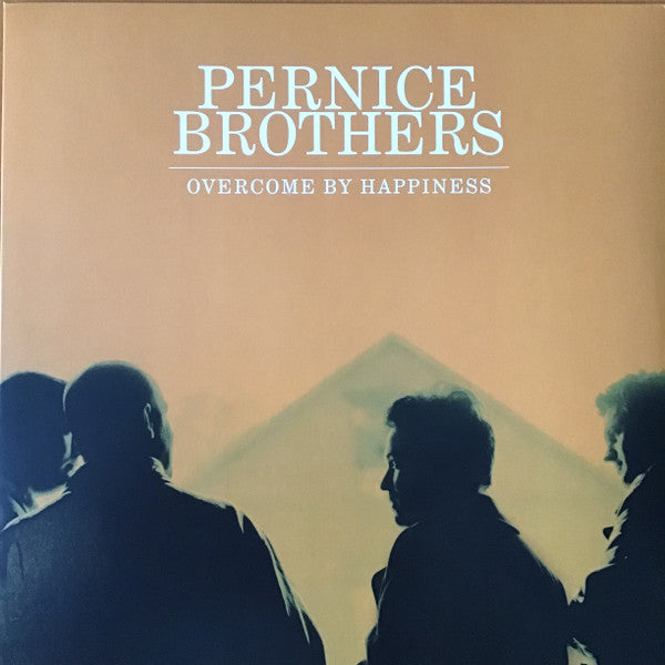 PERNICE BROTHERS - OVERCOME BY HAPPINESS (25TH ANNIVERSARY EDITION)