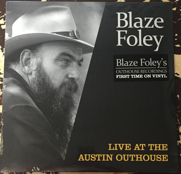 FOLEY,BLAZE - LIVE AT THE AUSTIN OUTHOUSE
