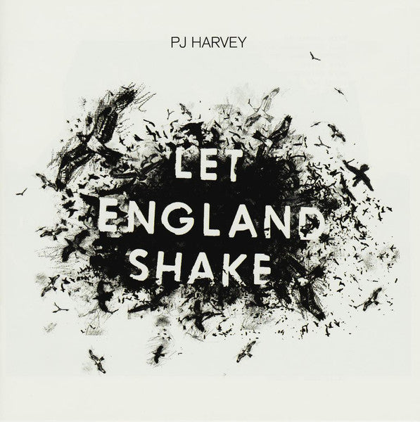 HARVEY,PJ - LET ENGLAND SHAKE