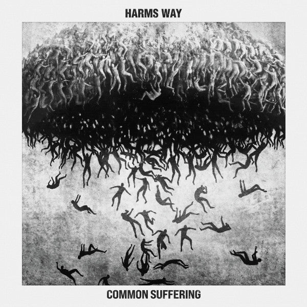 HARMS WAY - COMMON SUFFERING