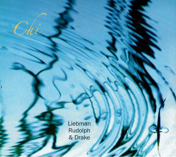 LIEBMAN,DAVE; RUDOLPH,ADAM; DRAKE,HAMID - CHI