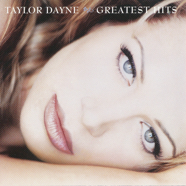 DAYNE TAYLOR - GREATEST HITS