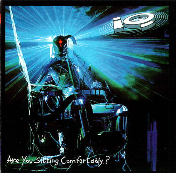IQ - ARE YOU SITTING COMFORTABLY