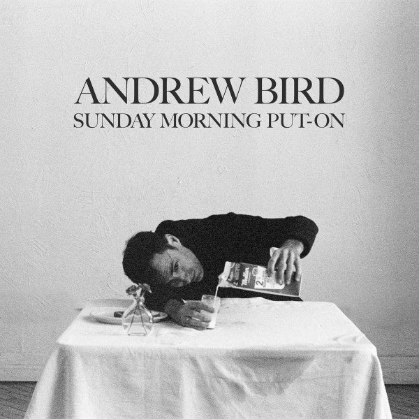 BIRD,ANDREW TRIO - SUNDAY MORNING PUT-ON