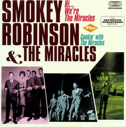 ROBINSON,SMOKEY & THE MIRACLES - HI WE'RE THE MIRACLES / COOKIN WITH THE MIRACLES