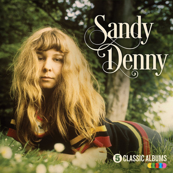 SANDY DENNY - 5 CLASSIC ALBUMS