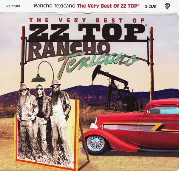 ZZ TOP - RANCHO TEXICANO: VERY BEST OF