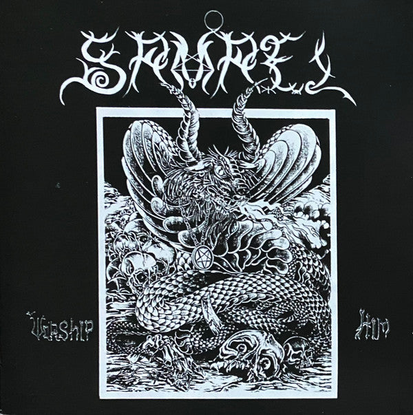SAMAEL - WORSHIP HIM