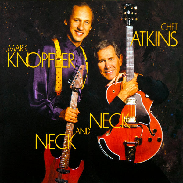ATKINS,CHET / KNOPFLER,MARK - NECK & NECK (180G)