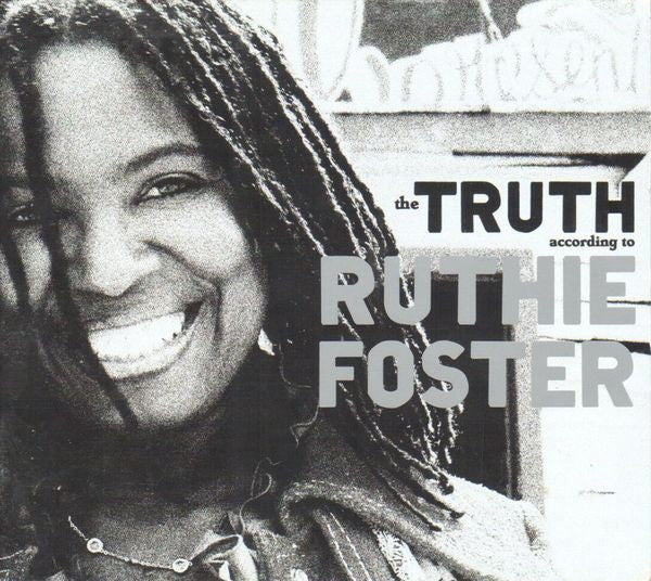 FOSTER RUTHIE - TRUTH ACCORDING TO RUTHIE