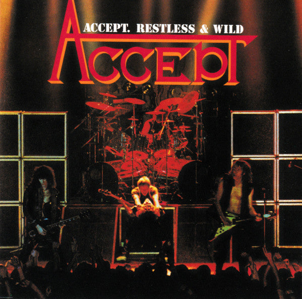 ACCEPT - RESTLESS & WILD