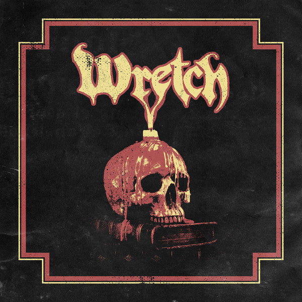 WRETCH - WRETCH