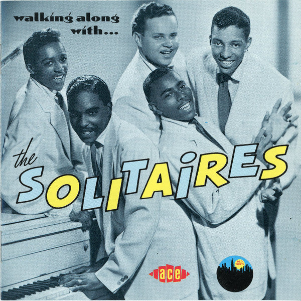 SOLITAIRES - WALKING ALONG WITH US