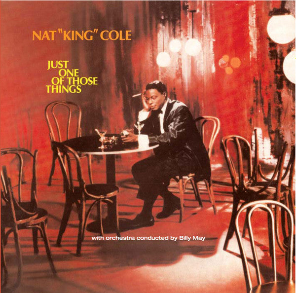 COLE,NAT KING - JUST ONE OF THOSE THINGS (15 BONUS TRACKS)