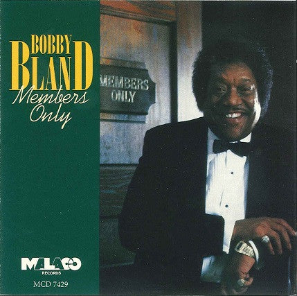 BLAND,BOBBY - MEMBERS ONLY