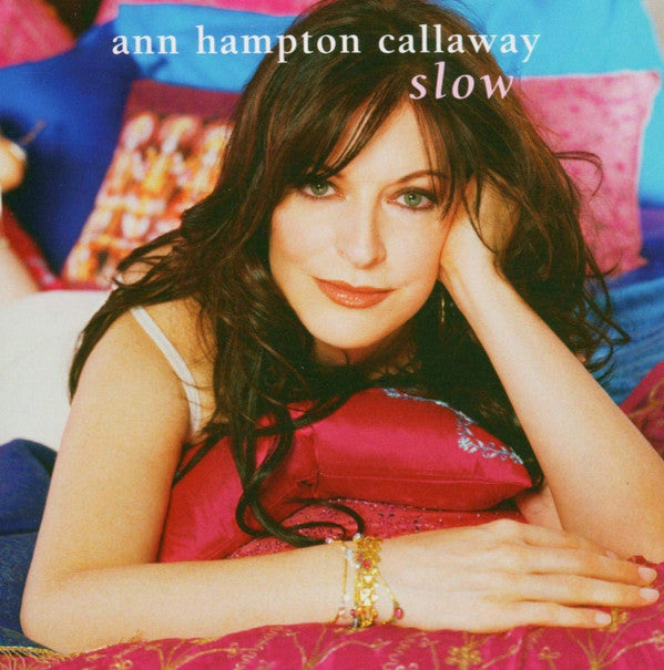 CALLAWAY ANN HAMPTON - SLOW