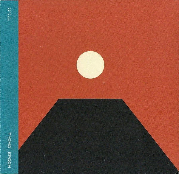 TYCHO - EPOCH