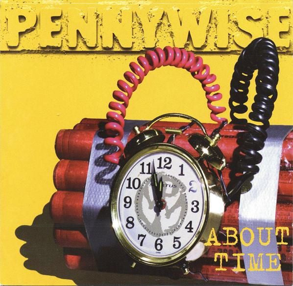 PENNYWISE - ABOUT TIME