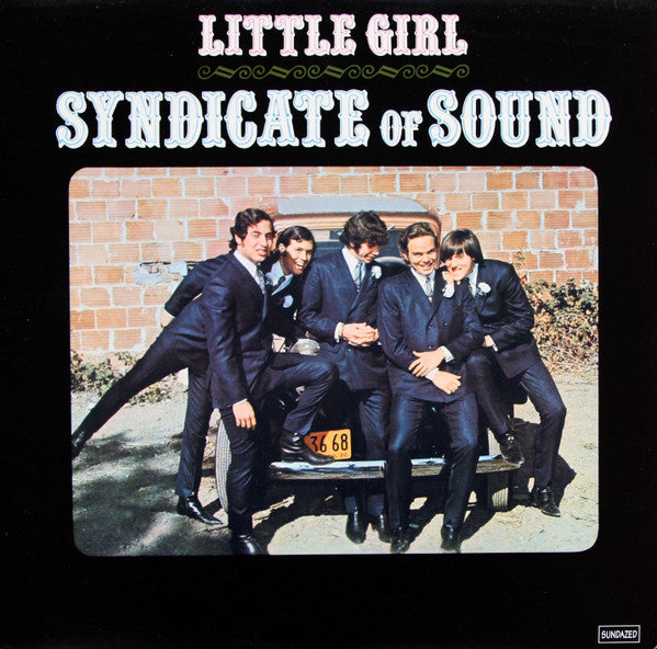 SYNDICATE OF SOUND - LITTLE GIRL