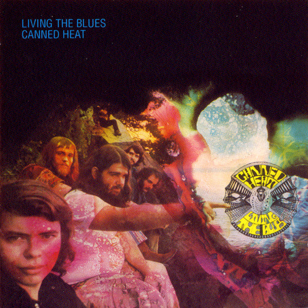 CANNED HEAT - LIVING THE BLUES (REMASTERED)