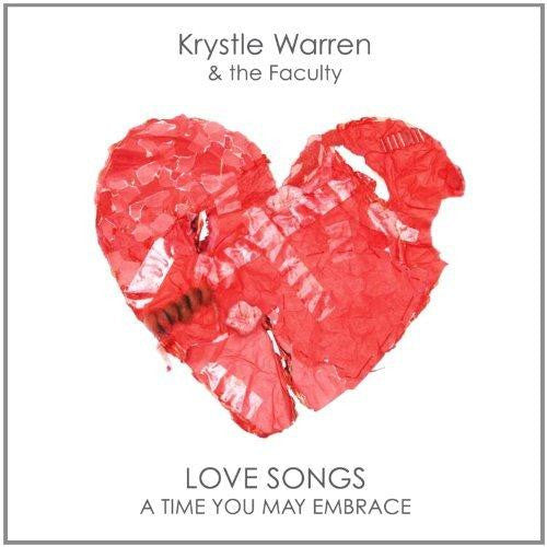 WARREN KRYSTLE & THE FACULTY - LOVE SONGS -  A TIME YOU MAY E