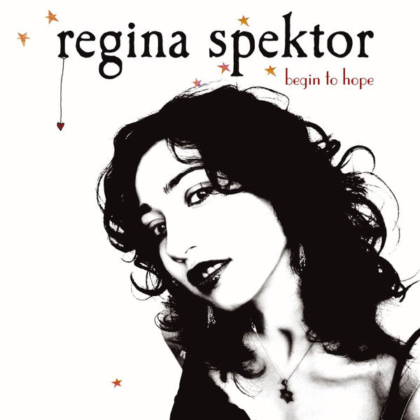 SPEKTOR, REGINA - BEGIN TO HOPE