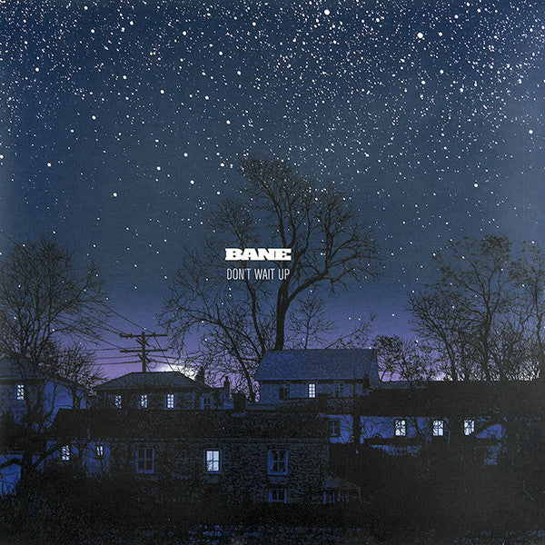 BANE - DON'T WAIT UP (TRANSLUSCENT BLUE VINYL)
