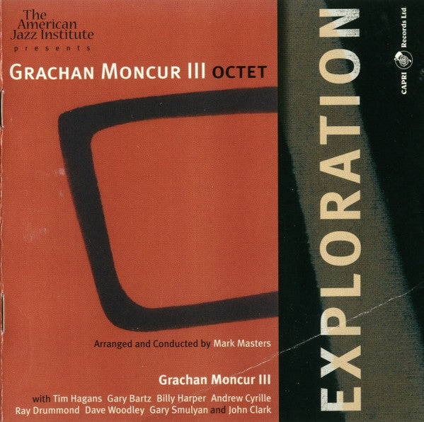 MONCUR III GRACHAN - EXPLORATION