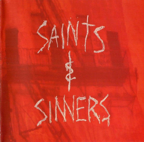 SAINTS & SINNERS - SAINTS & SINNERS