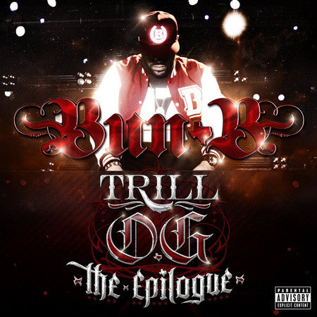 BUN B - TRILL O.G. THE EPILOGUE