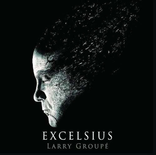 GROUPE,LARRY - EXCELSIUS O.S.T.