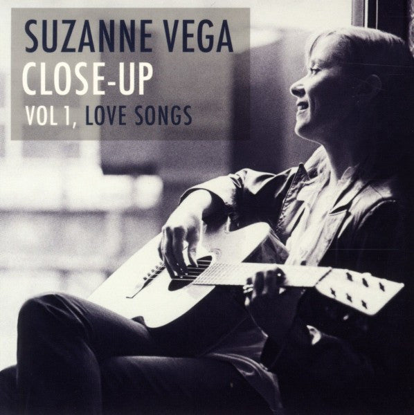 VEGA,SUZANNE - CLOSE-UP : VOL.1: LOVE SONGS