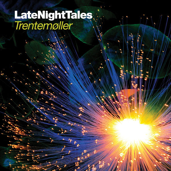 TRENTEMOLLER - LATE NIGHT TALES: TRENTEMOLLER