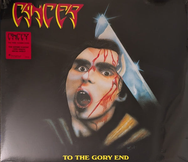 CANCER - TO THE GORY END