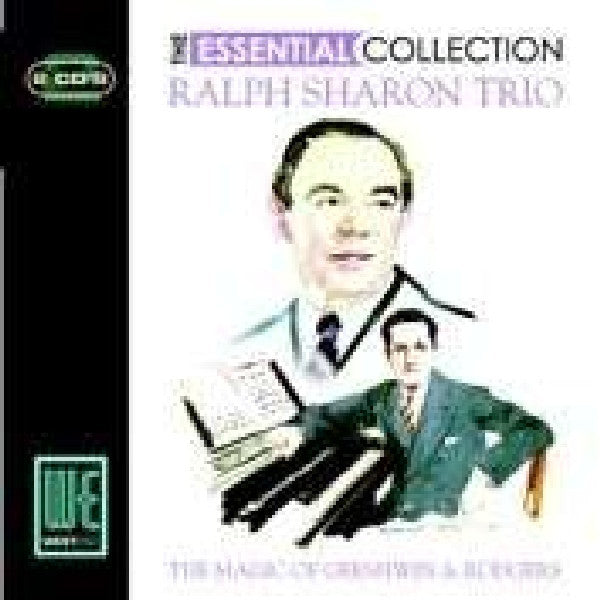 SHARON,RALPH TRIO - ESSENTIAL COLLECTION: MAGIC OF GERSHWIN & RODGERS