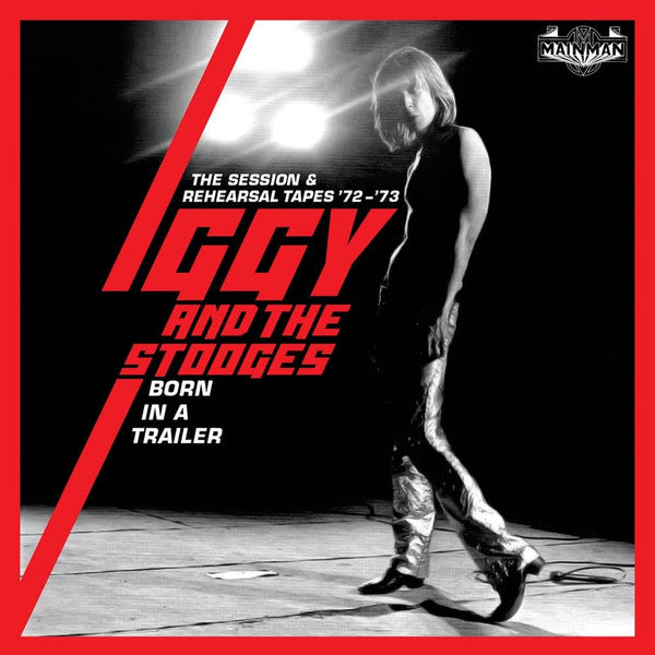 IGGY & THE STOOGES - BORN IN A TRAILOR: THE SESSION & REHEARSAL TAPES 72-'73 (4CD CLAMSHELL)